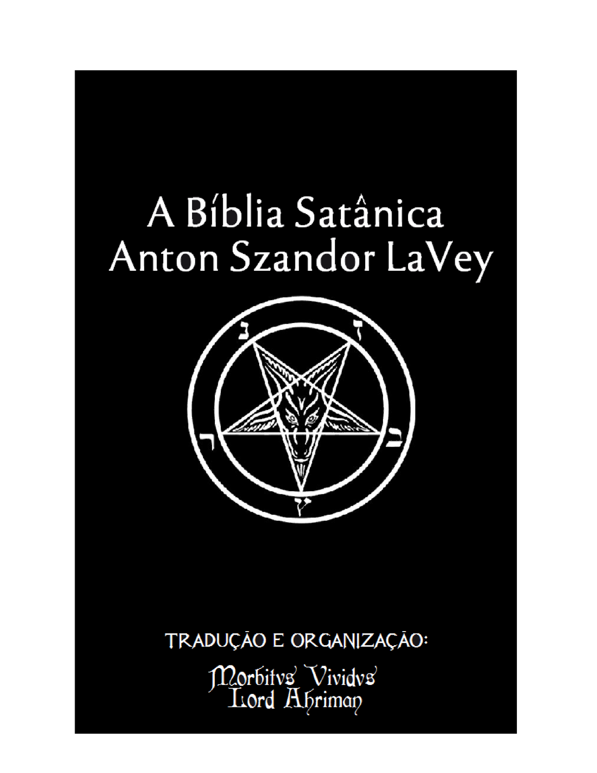 A Bíblia Satânica De Anton Szandor Lavey Morbitvs Books Brasil Para