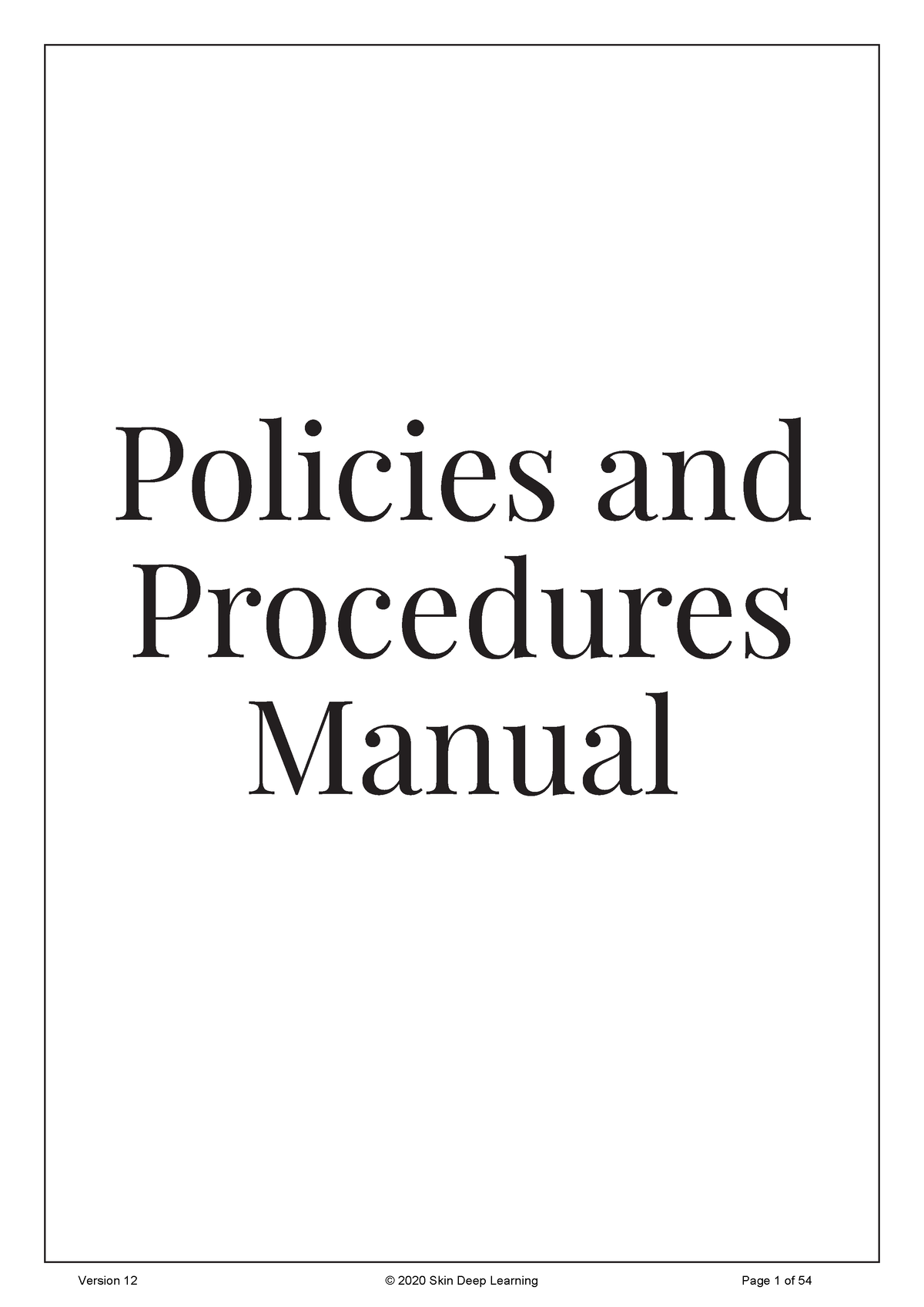 Policies - polices studies - Policies and Procedures Manual TABLE OF ...