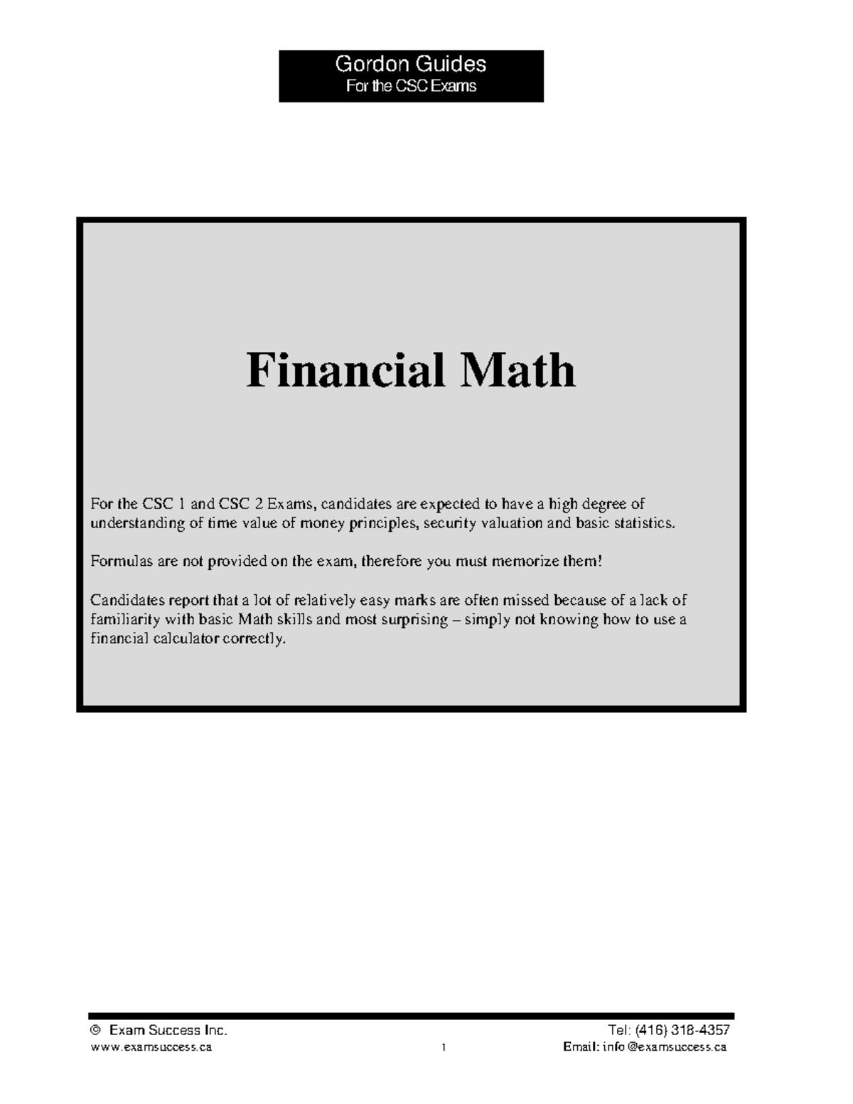 CSCFinancial Math Sample - For the CSC Exams Exam Success Inc. Tel ...