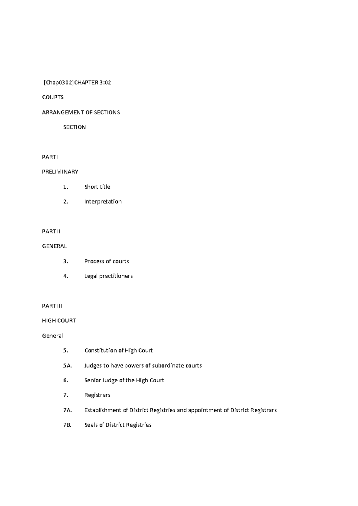 Courts Act [Chap0302]CHAPTER 3 COURTS ARRANGEMENT OF SECTIONS