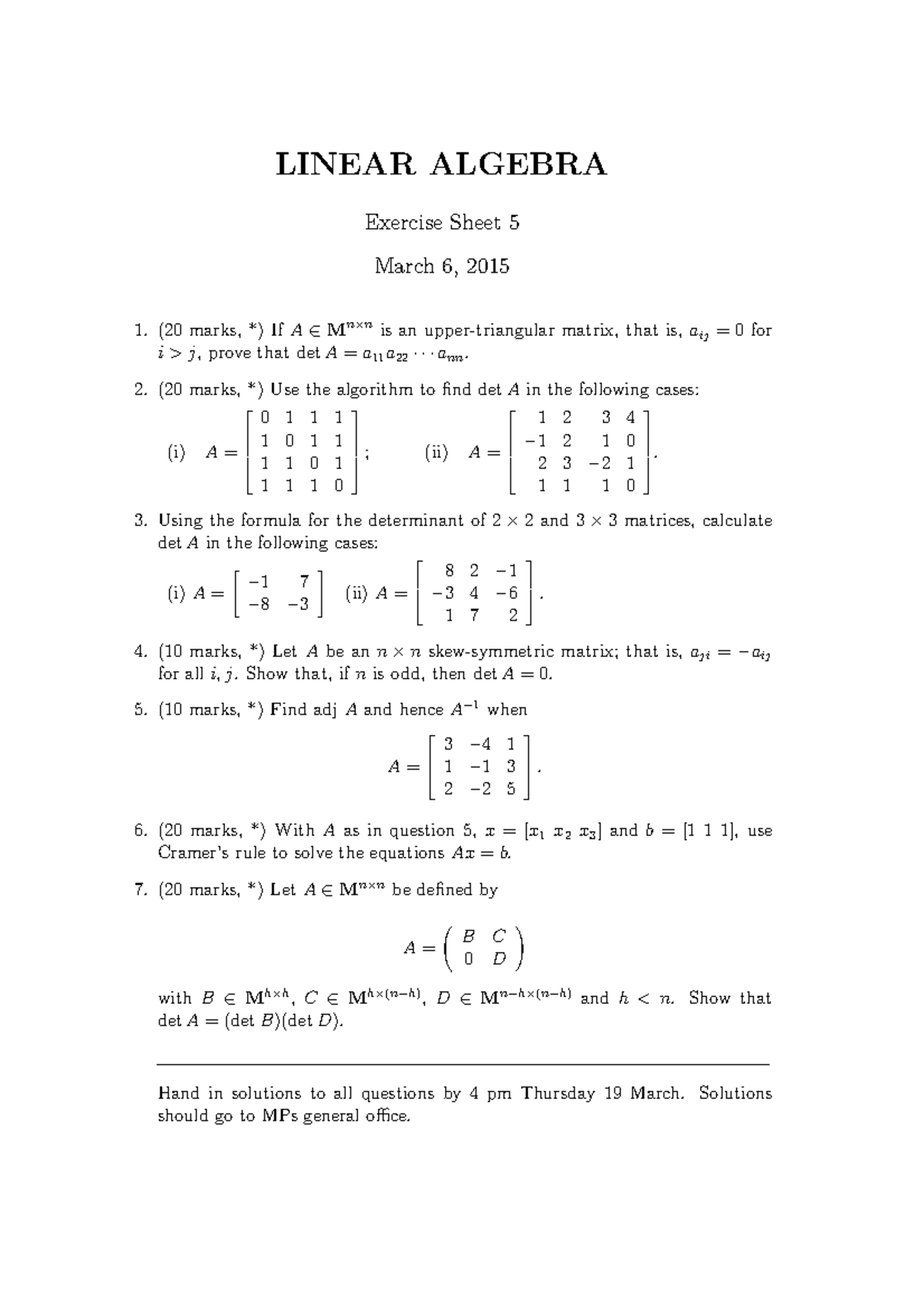Linear Algebra Sheet 5 - LINEAR ALGEBRA Exercise Sheet 5 March 6, 2015 ...