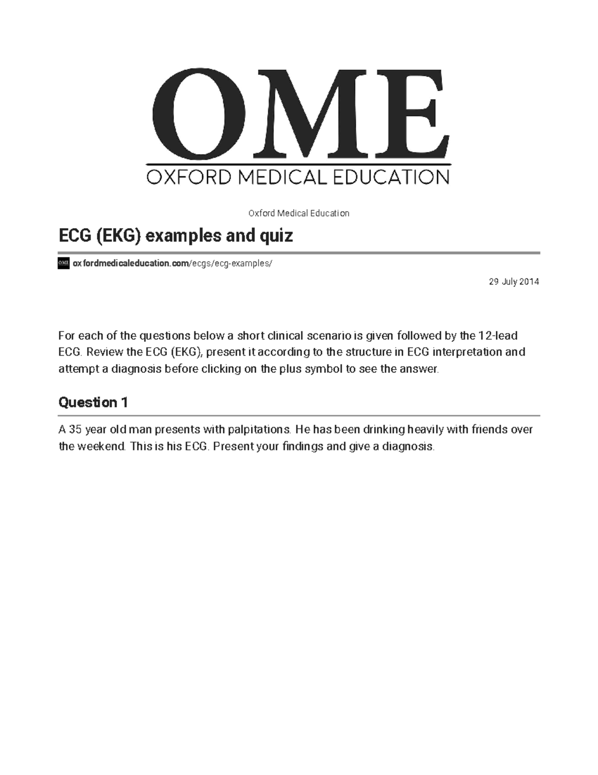 ECG (EKG) examples and quiz - 29 July 2014 Oxford Medical Education ECG ...
