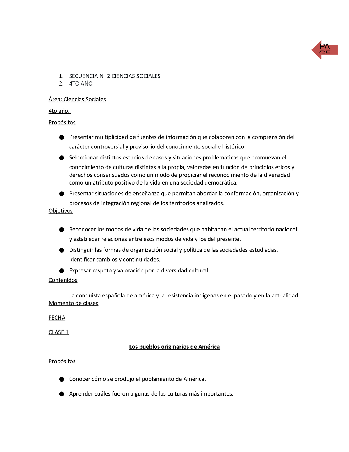 Conquista española y pueblos originarios SECUENCIA N CIENCIAS SOCIALES TO AÑO Área