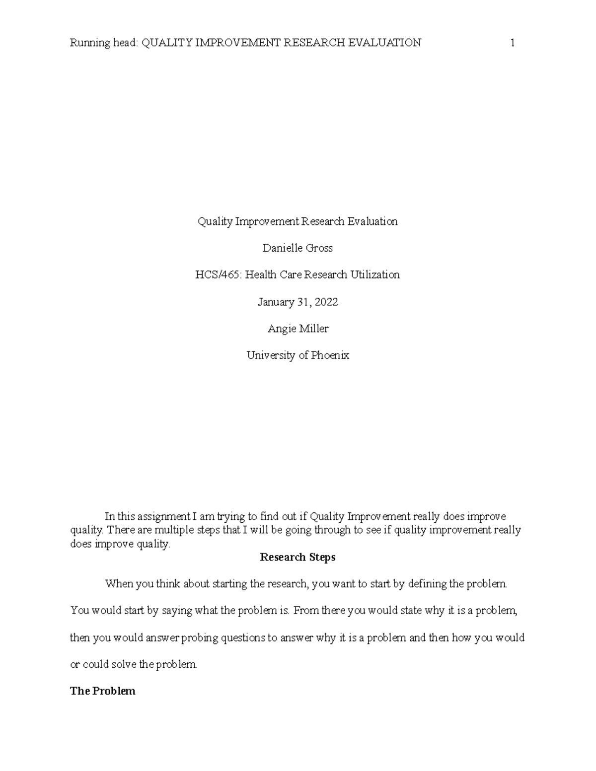 Quality Improvement Research Evaluation - Running head: QUALITY ...