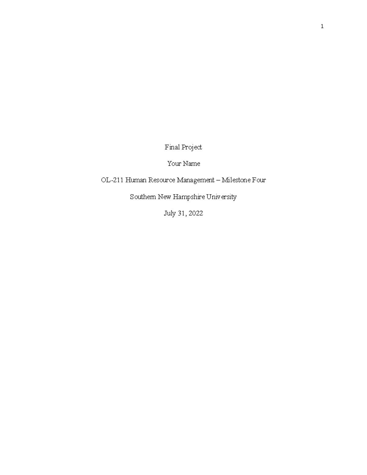 Milestone 4 - Final Project Your Name OL-211 Human Resource Management ...