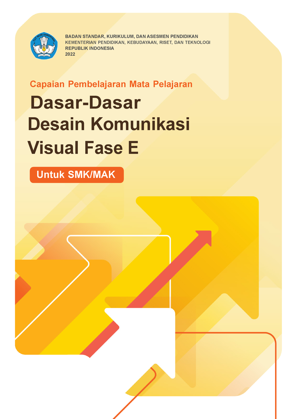 46 Dasar Dasar Desain Komunikasi Visual Fase E Badan Standar Kurikulum Dan Asesmen 7091