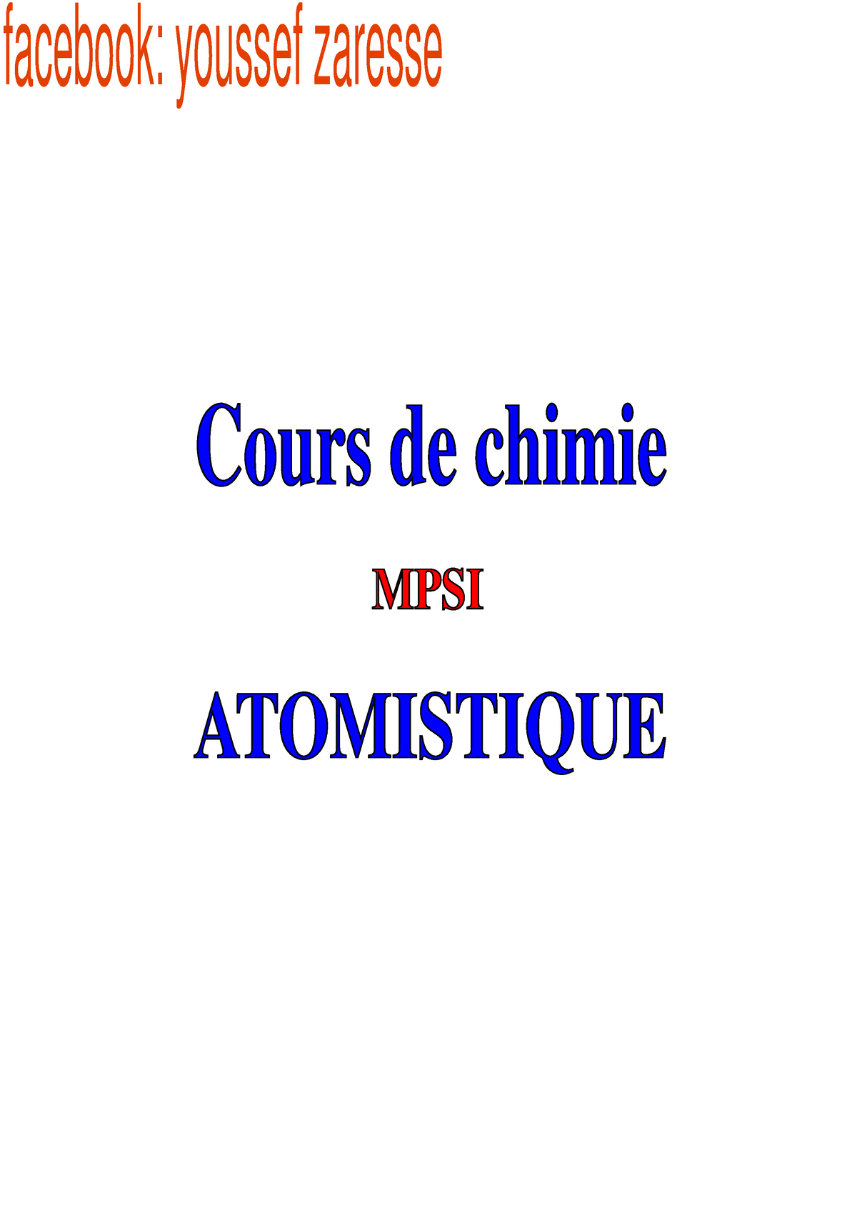 Atomistique Cours - TABLE DES MATIÈRES L’atomistique -M.P.S 1 ...