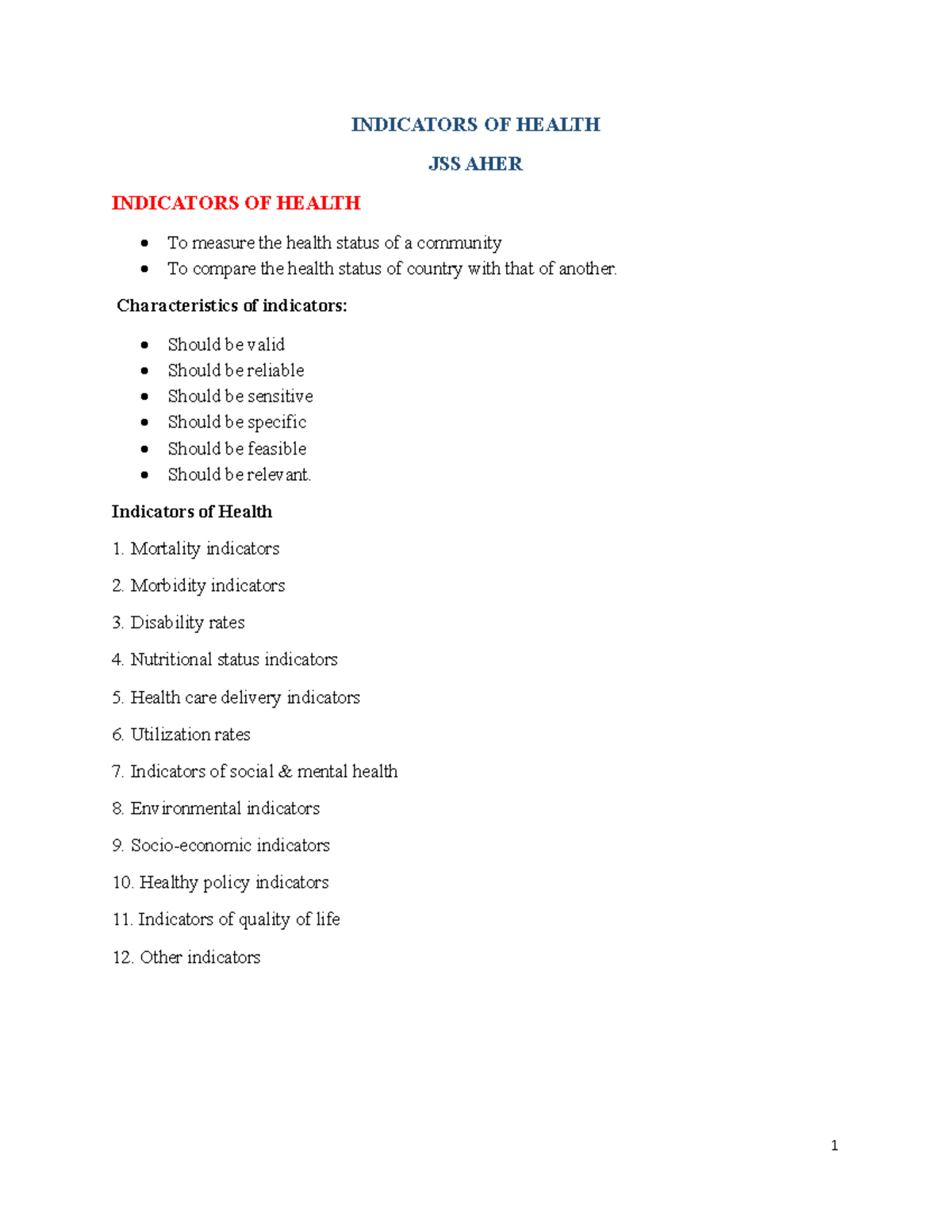 Indicators of Health INDICATORS OF HEALTH JSS AHER INDICATORS OF