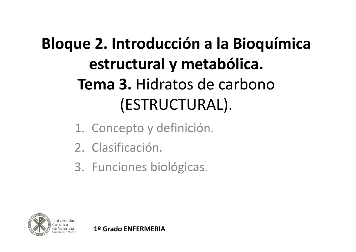 Tema 3 Apuntes Bloque 2 Introducción A La Bioquímica Estructural Y