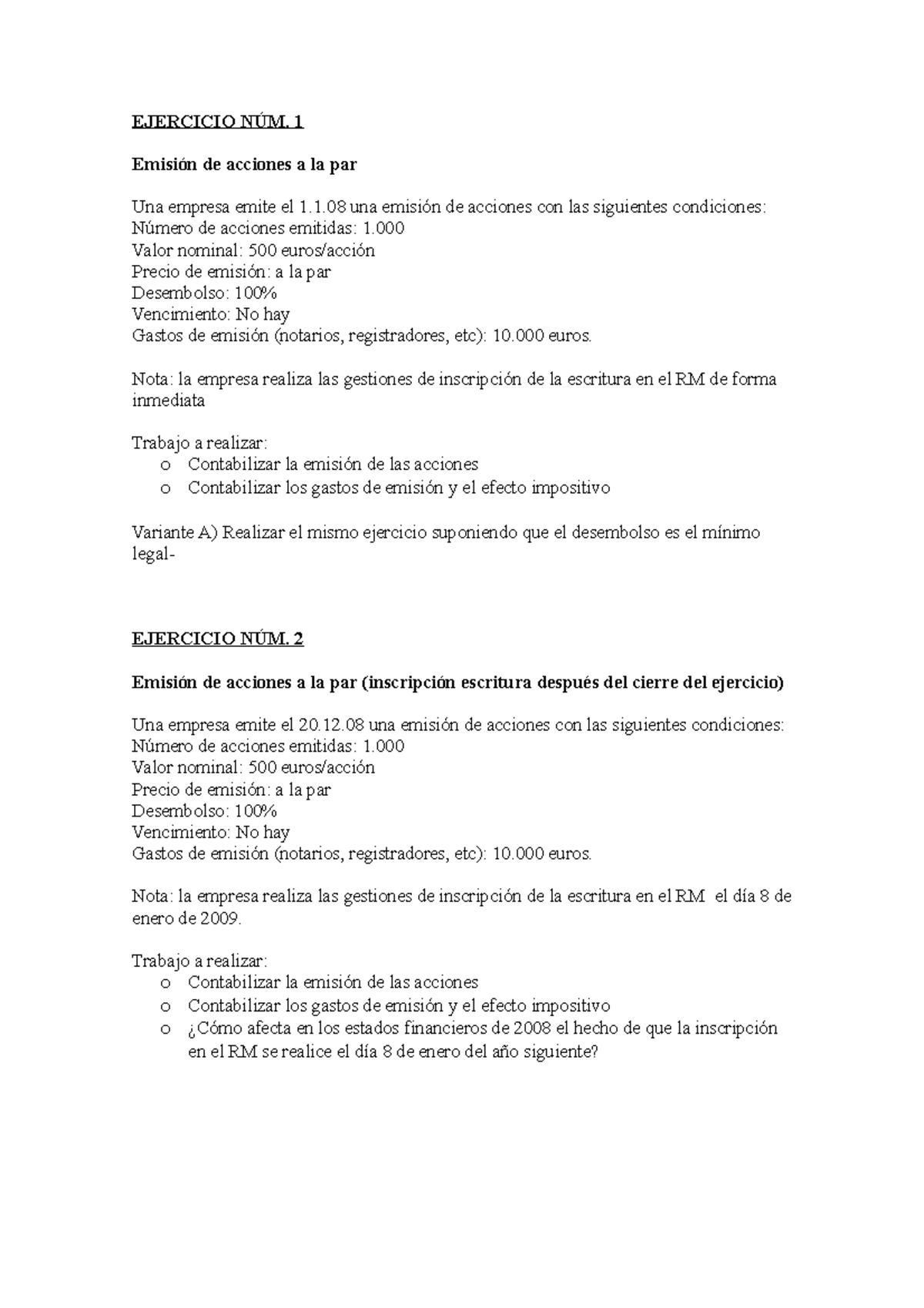 Ejercicios Emision Acciones enunciado - EJERCICIO NÚM. 1 Emisión de ...