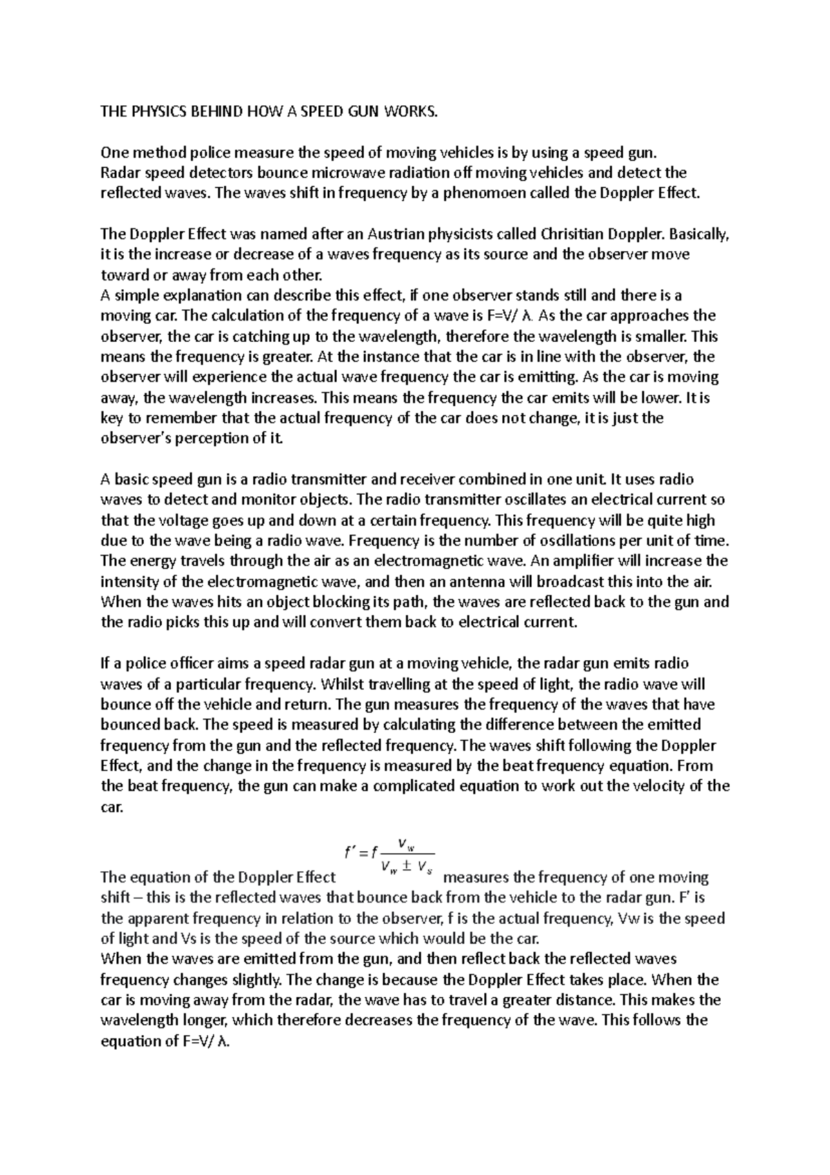 THE Physics Behind HOW A Speed GUN Works THE PHYSICS BEHIND HOW A