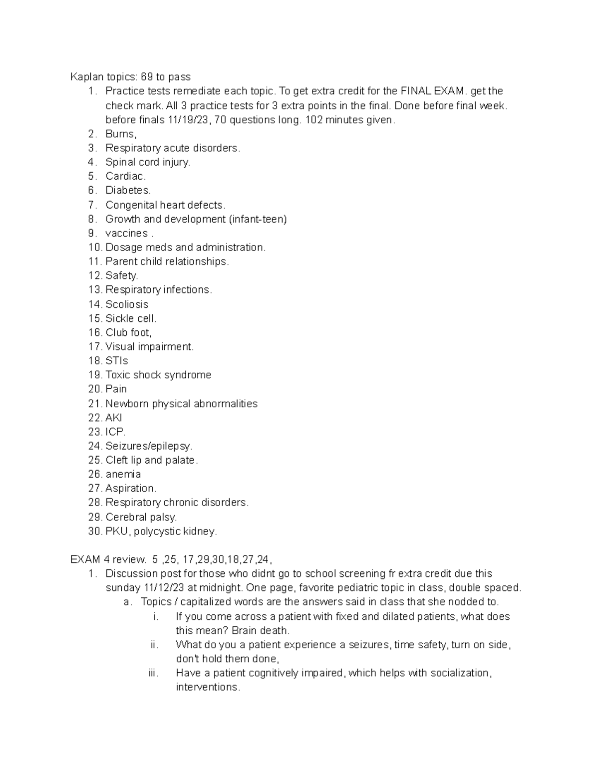 Kaplan exam 4 jsut for premium ignore Kaplan topics 69 to pass 1