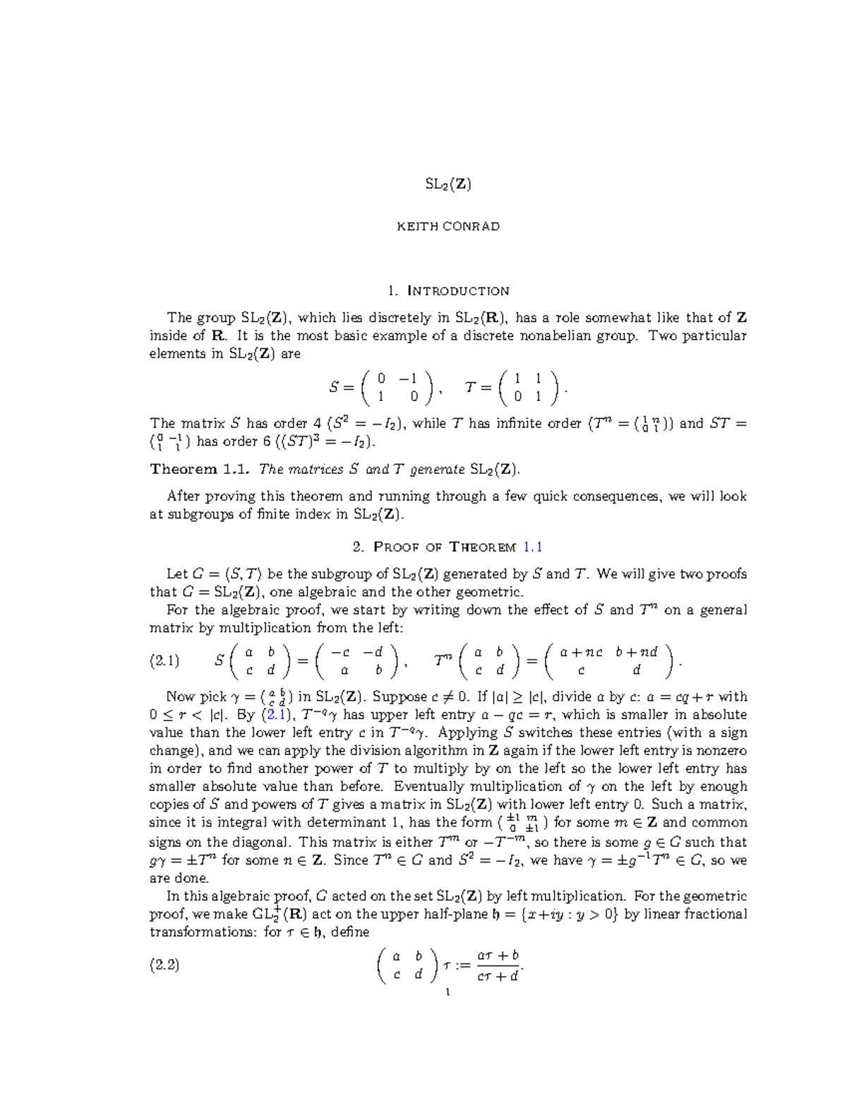 SL(2,Z) - NOTES FOR COURSE - SL 2 (Z) KEITH CONRAD Introduction The ...