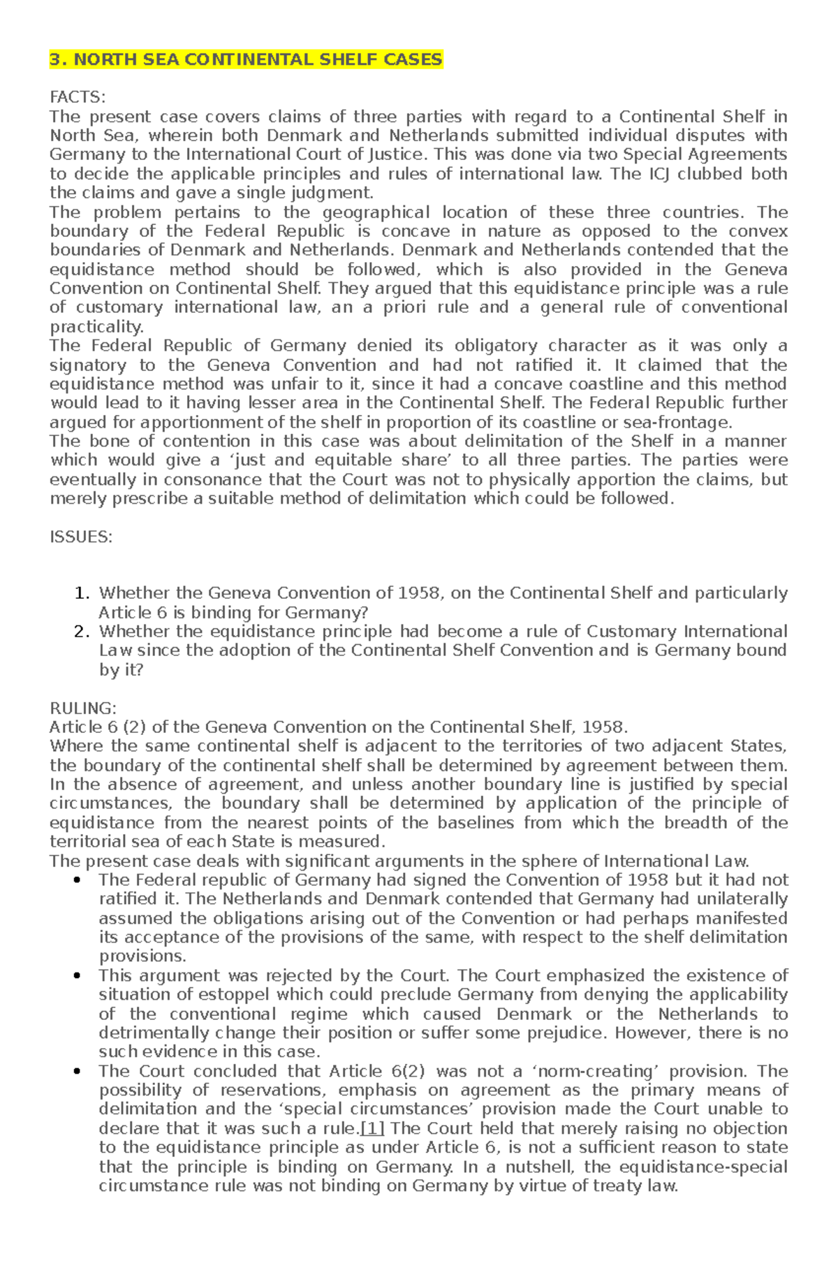 North SEA Continental Shelf Cases 3. NORTH SEA CONTINENTAL SHELF