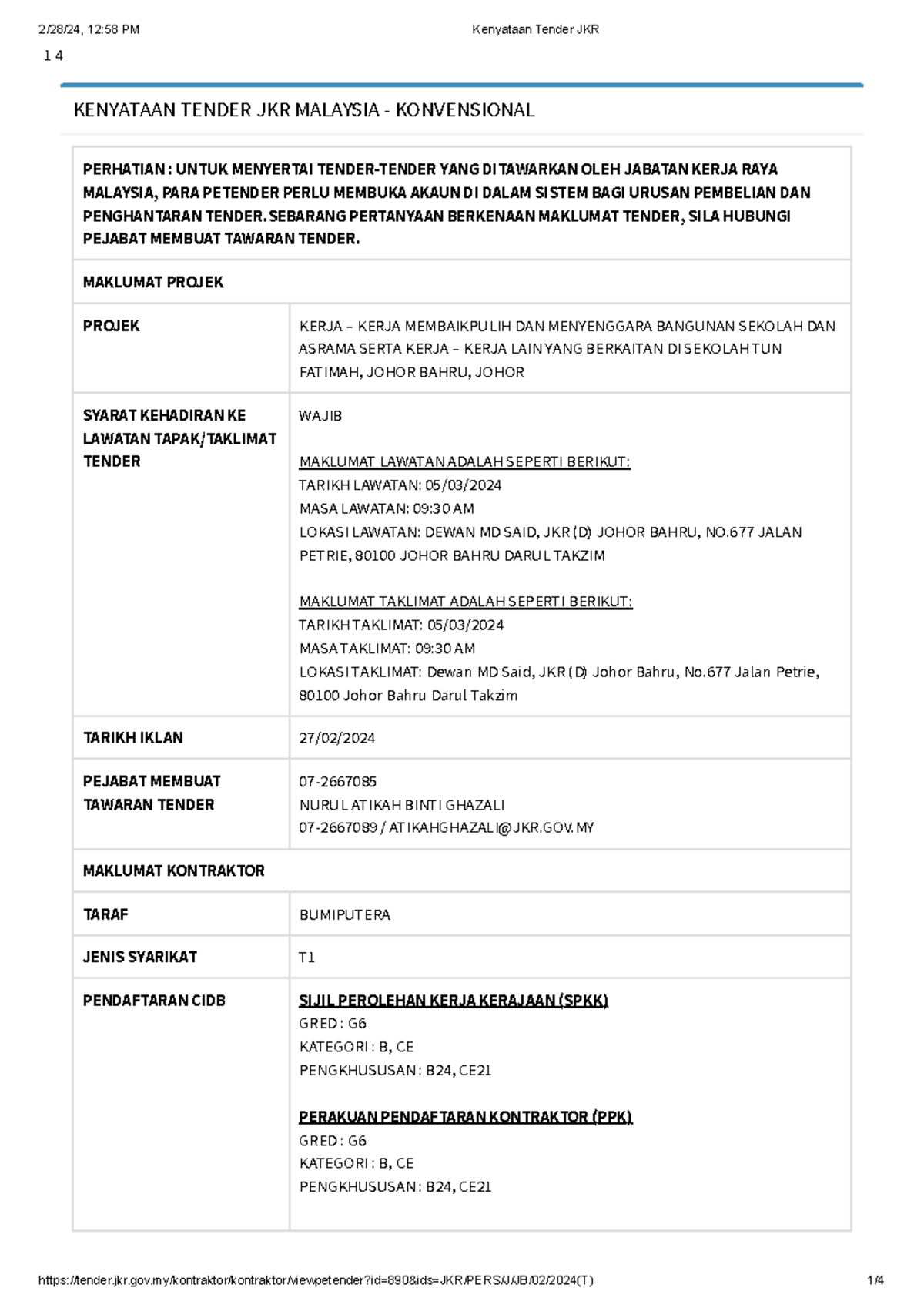 Kenyataan Tender JKR - 1 4 PERHATIAN : UNTUK MENYERTAI TENDER-TENDER ...