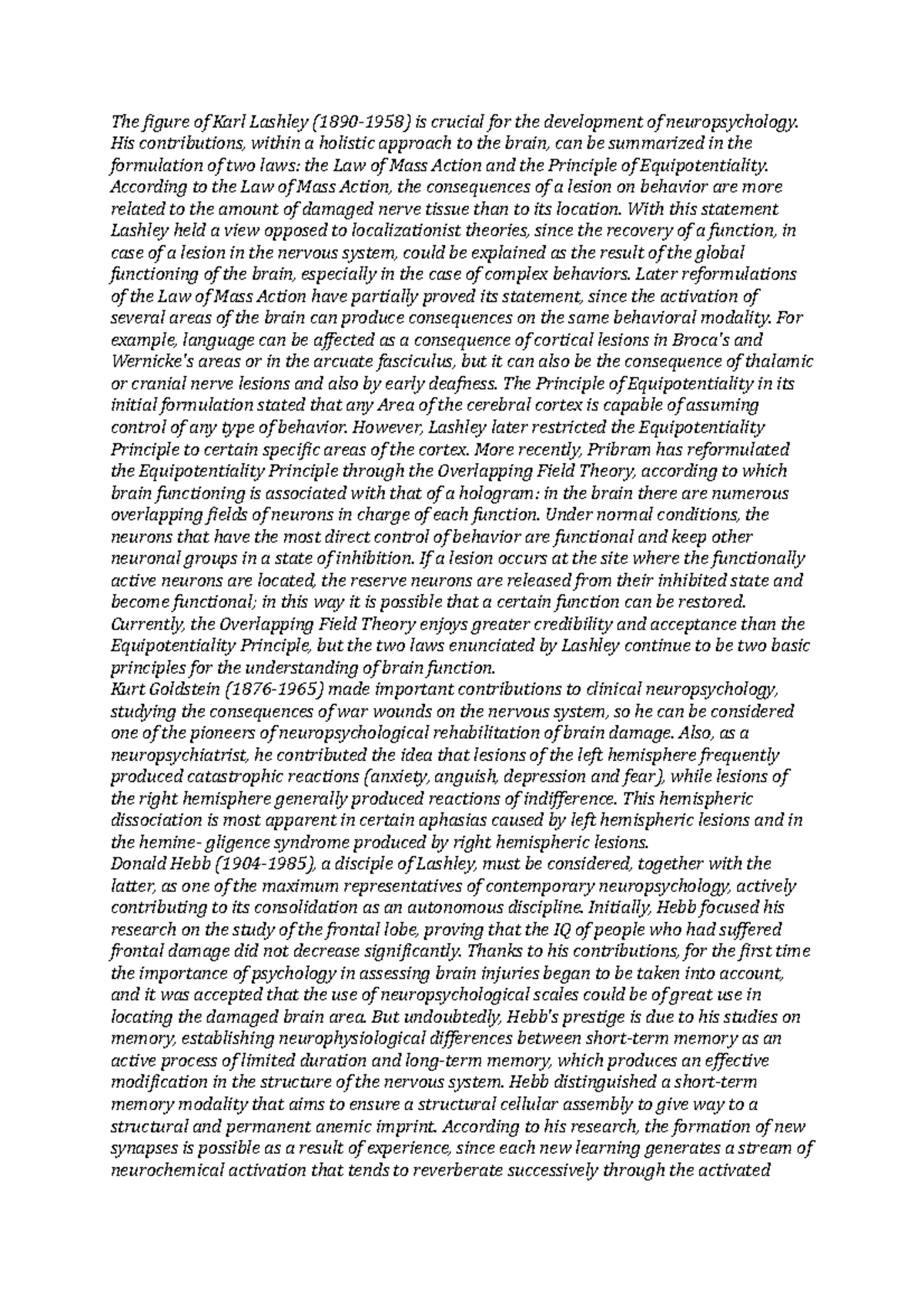 The figure of Karl Lashley His contributions, within a holistic