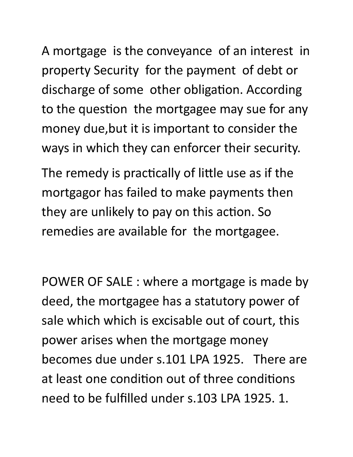 mortgage-morgage-a-mortgage-is-the-conveyance-of-an-interest-in