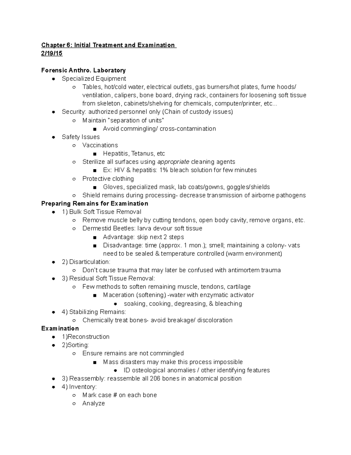 Forensic Anthropology- Chapter 6 Notes Initial Treatment and ...