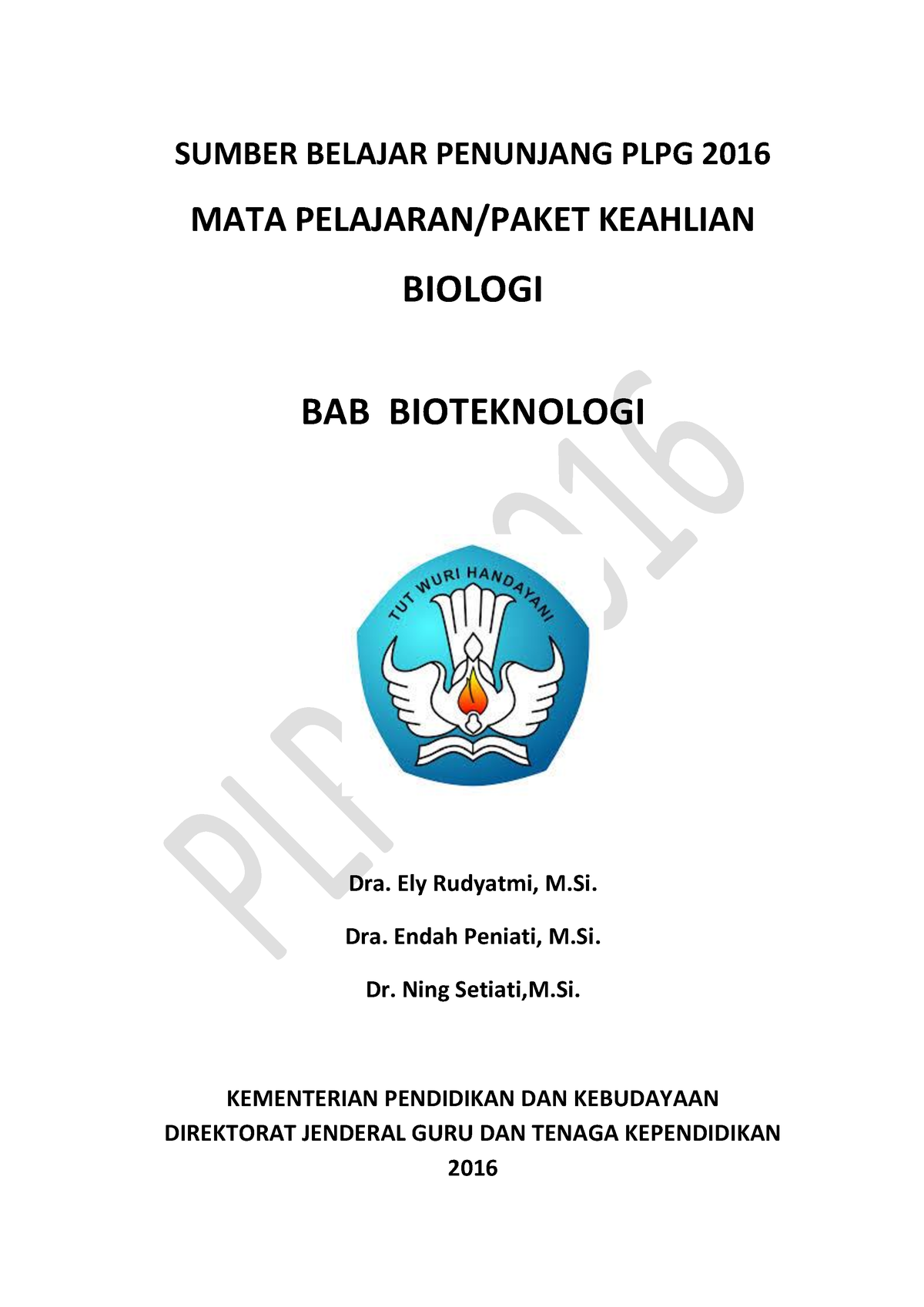 Biologi BAB 4 Bioteknologi - SUMBER BELAJAR PENUNJANG PLPG 2016 MATA ...