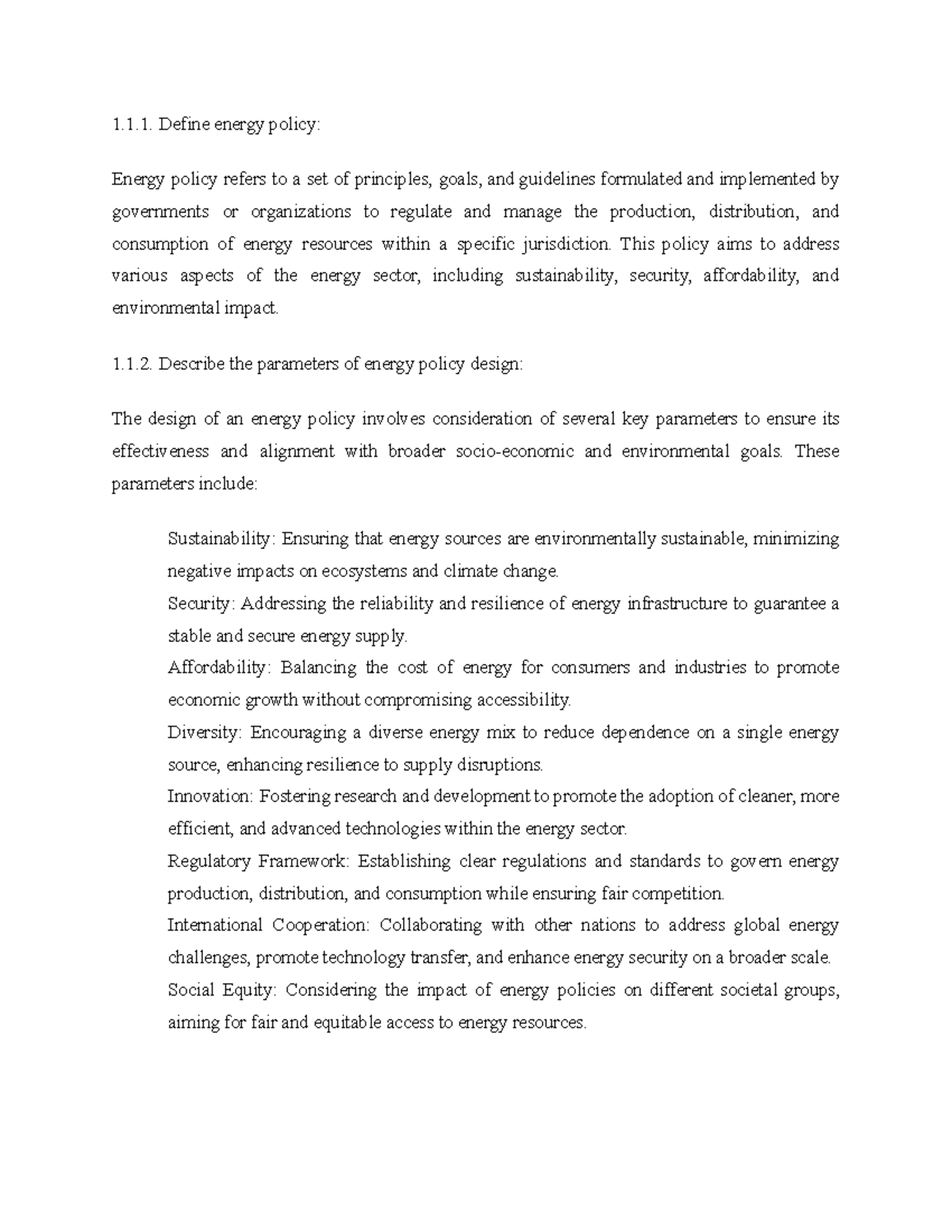 App 405 - 1.1. Define energy policy: Energy policy refers to a set of ...