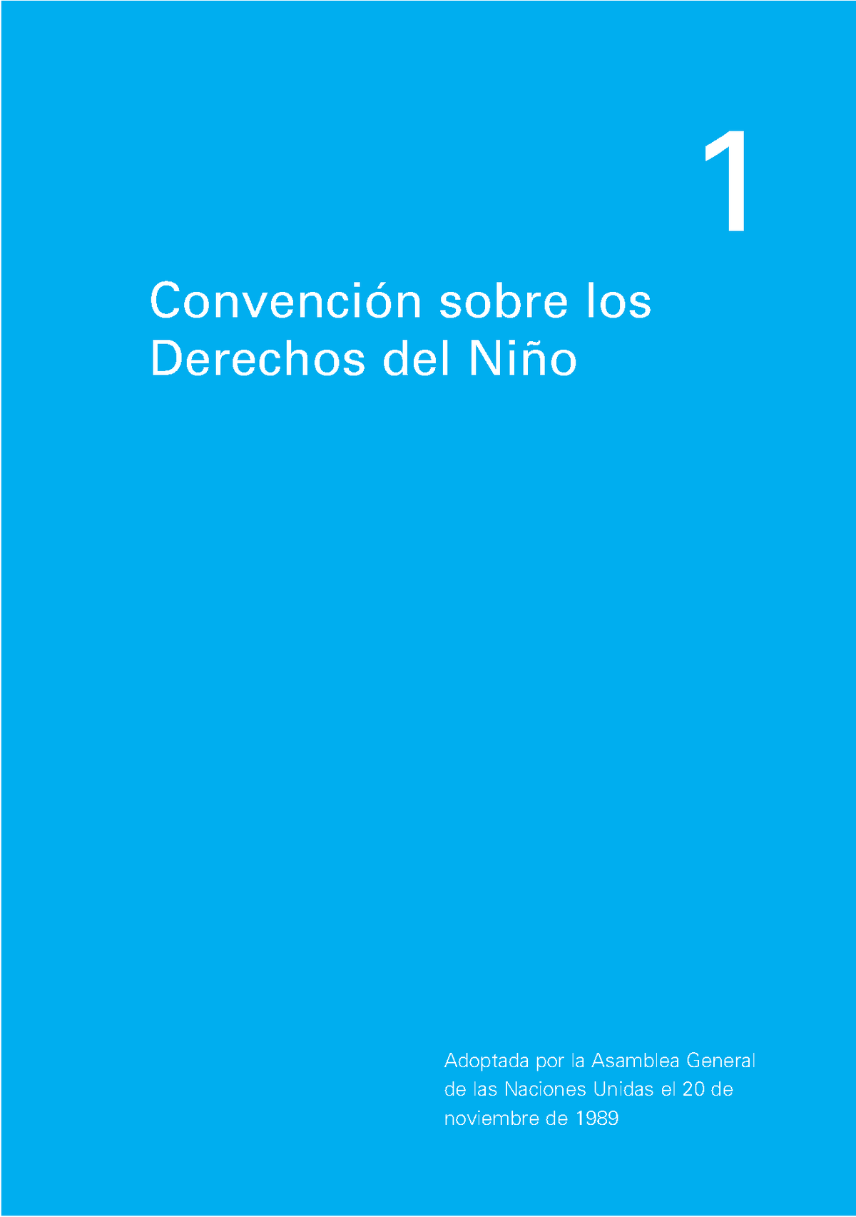 Convención Sobre Los Derechos Del Niño - Convención Sobre Los Derechos ...