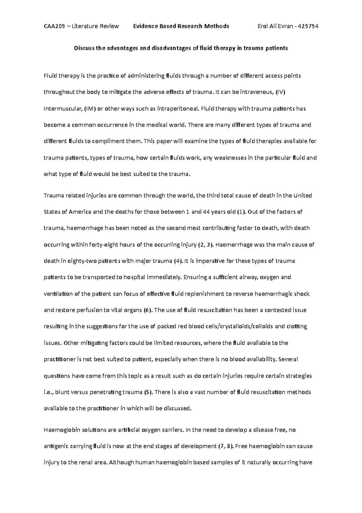 Discuss the advantages and disadvantages of fluid therapy in trauma