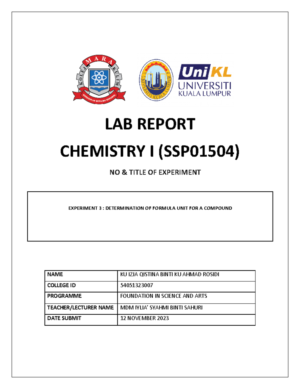 Chemist LAB Report 3 - Determination of the formula unit of a compound ...