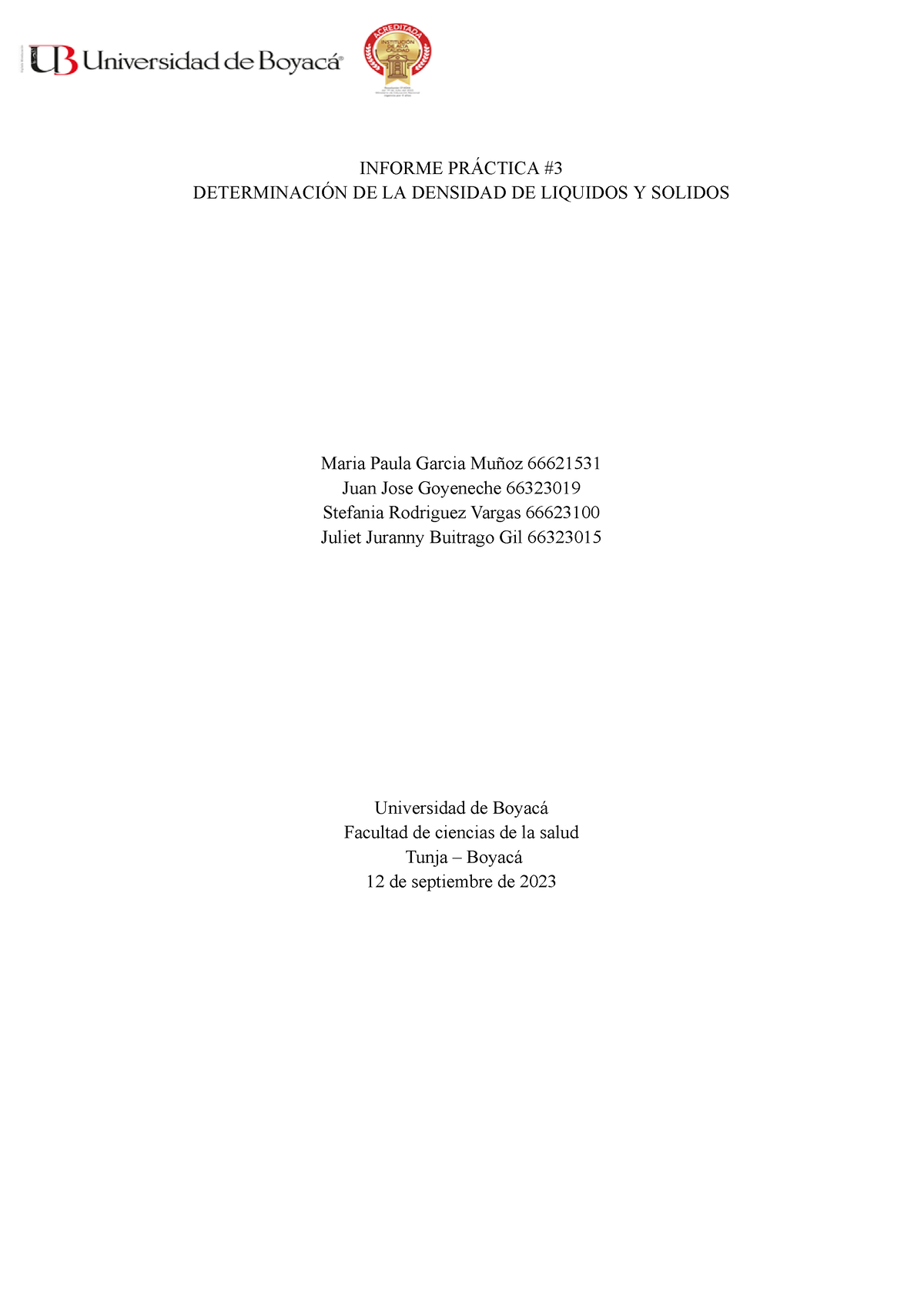 Informe Práctica 3 - INFORME PRÁCTICA DETERMINACIÓN DE LA DENSIDAD DE ...