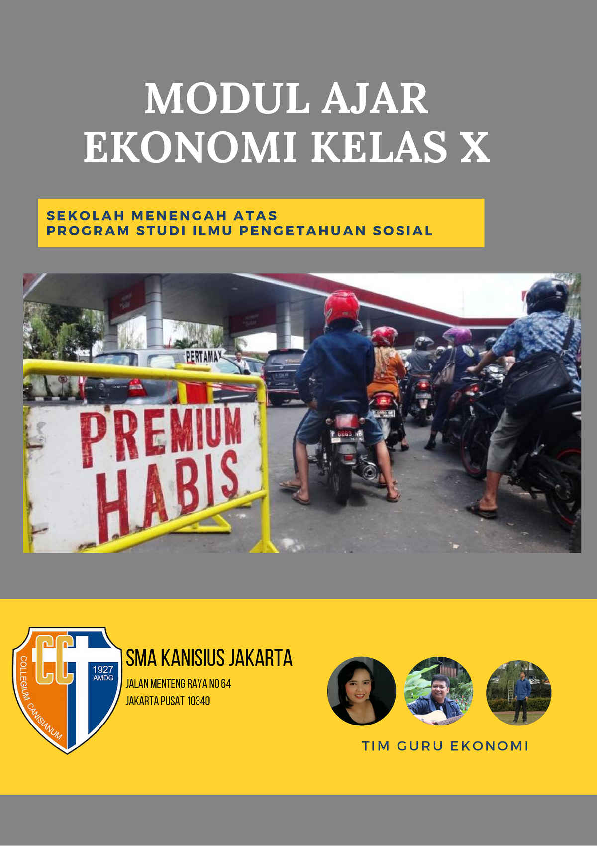 Modul 1 Ekonomi Kelas X T.A 2023-2024 - SMA Kanisius Jakarta Jalan ...