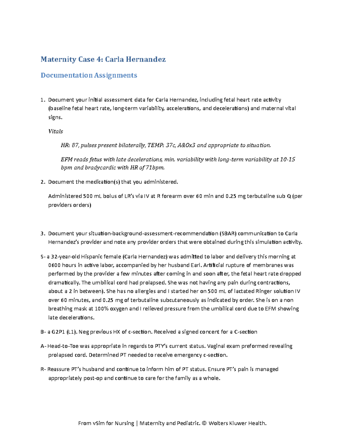 Carla ,mnbvcxz Maternity Case 4 Carla Hernandez Documentation Assignments Document your