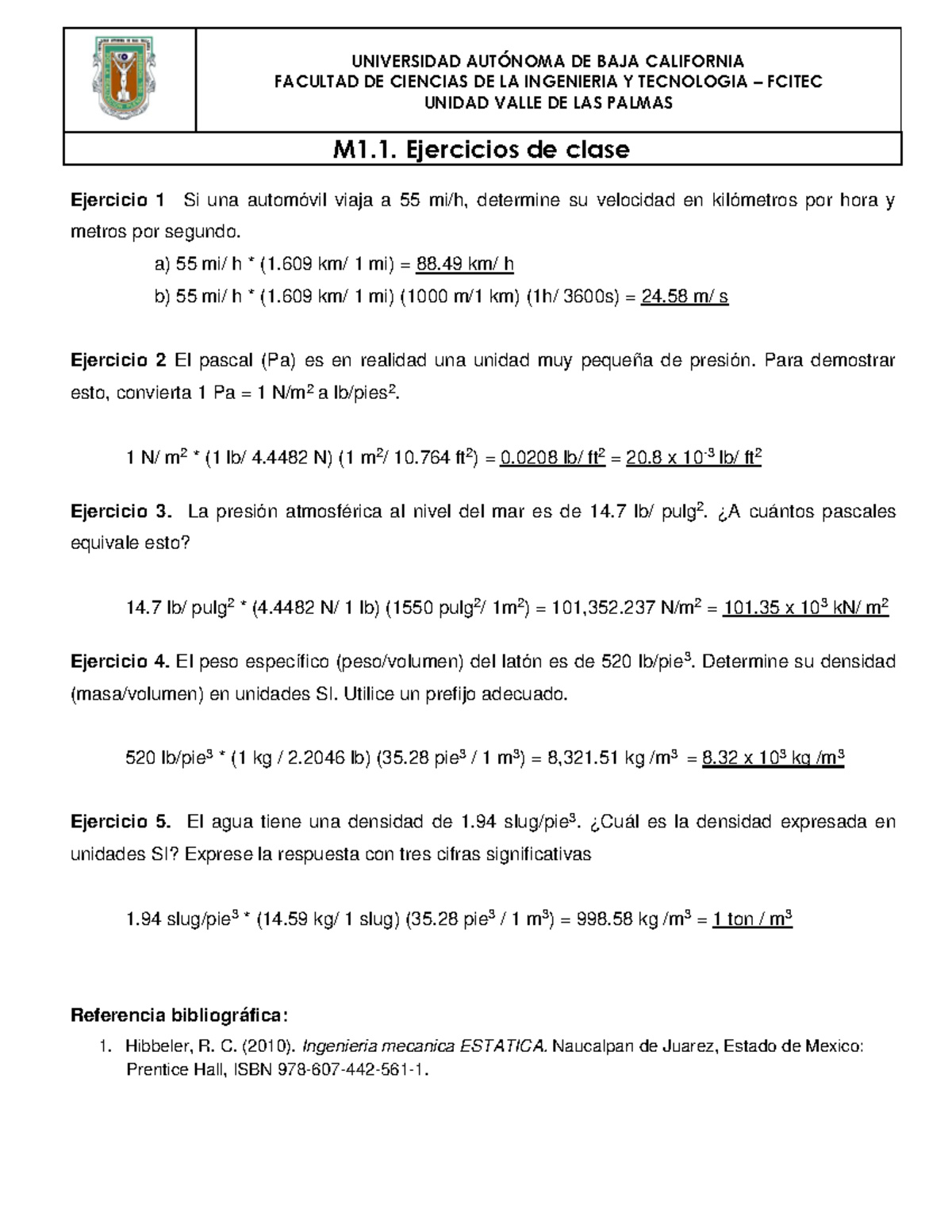 Km Hora A Metros Por Segundo M1.1. Ejercicios resueltos-sistemas de unidades mecanicas - **UNIVERSIDAD  AUTÓNOMA DE BAJA - StuDocu
