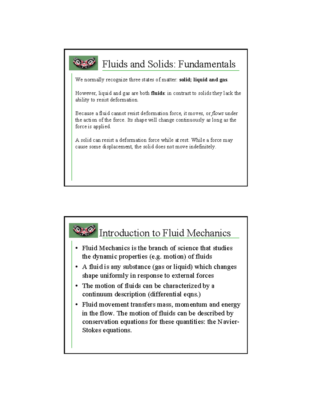 Fluids - Lecture notes 3 - Fluids and Solids: Fundamentals We normally ...