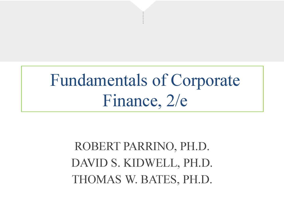 Ch09 - Source C9 - Fundamentals Of Corporate Finance, 2/e ...