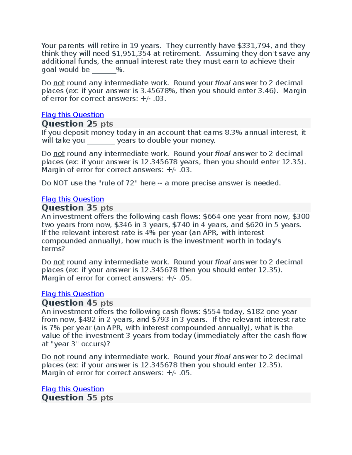Homework 2 Your parents will retire in 19 years. They currently have