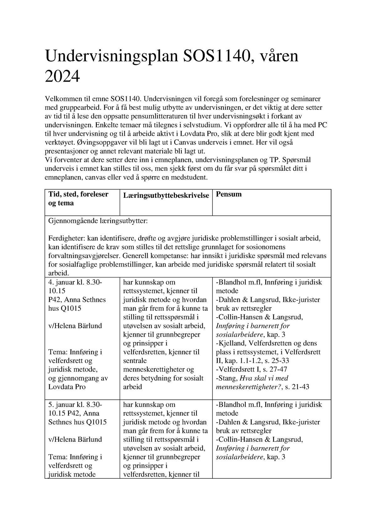 Undervisningsplan SOS1140 Våren 2024 Per 30 - Undervisningsplan SOS1140 ...