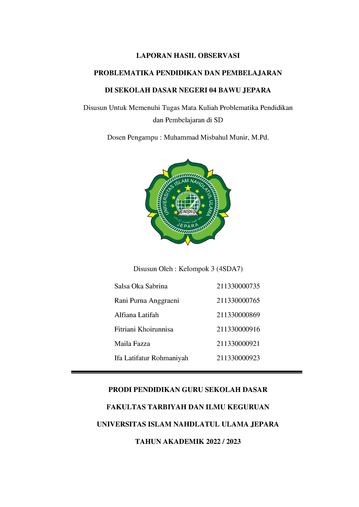 Laporan Hasil Observasi Problematika SDN 04 Bawu - LAPORAN HASIL ...