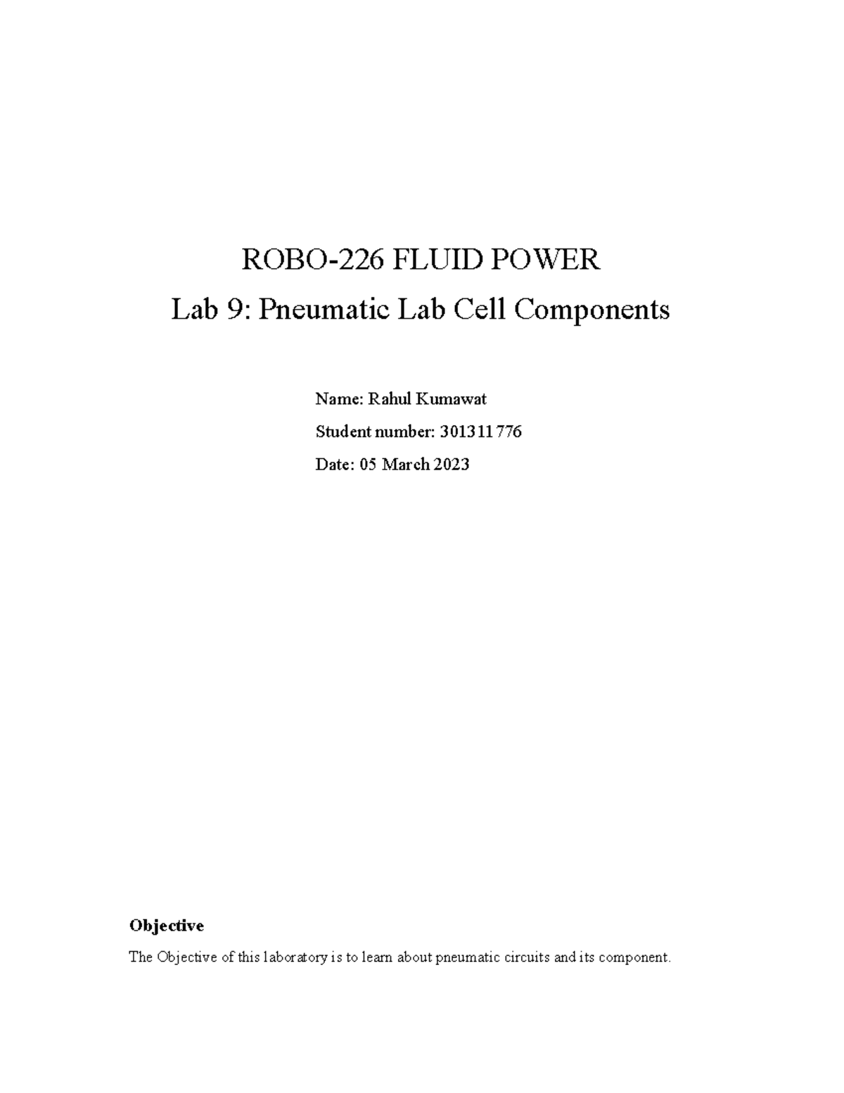 Lab 9 Pneumatic Panel Rahul Kumawat ROBO226 FLUID POWER Lab 9
