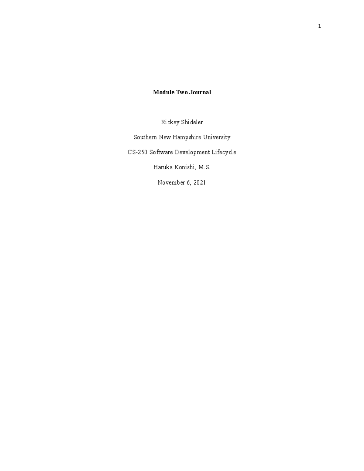 Module Two Journal - 1 Module Two Journal Rickey Shideler Southern New ...