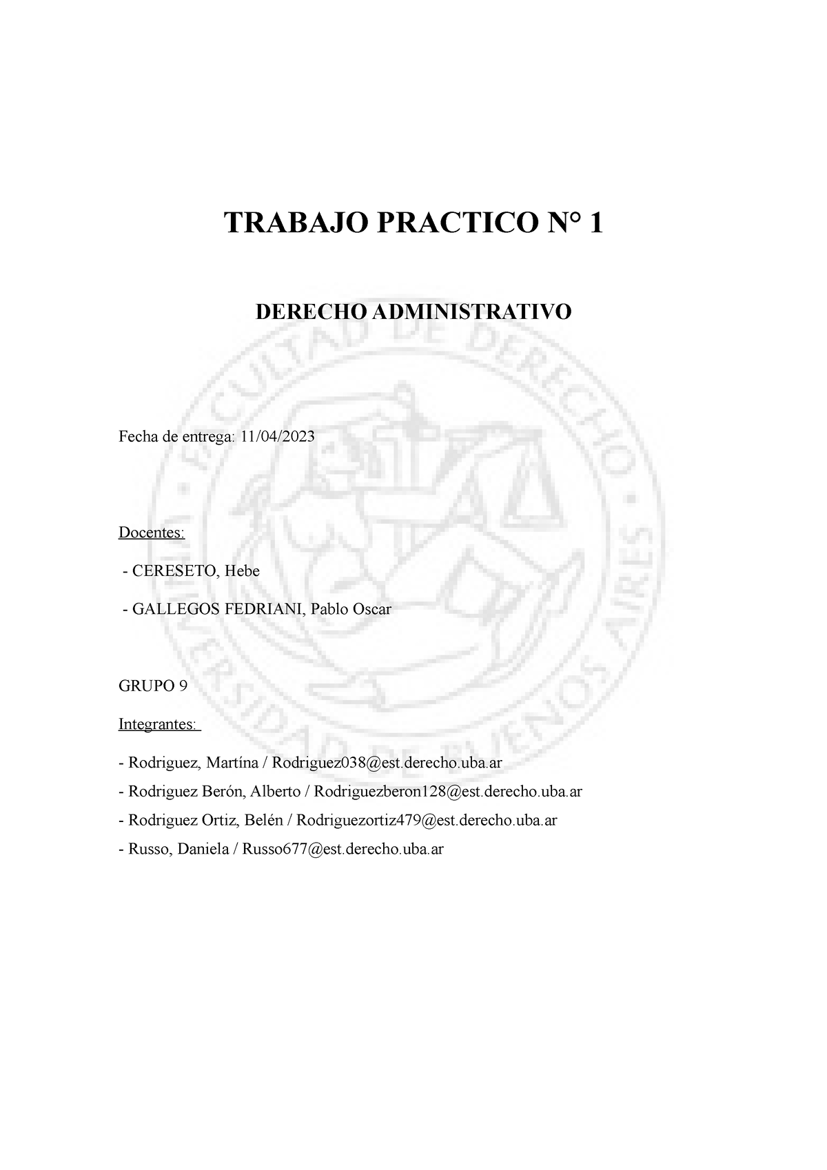 Trabajo 1 - Tp N1 - TRABAJO PRACTICO N° 1 DERECHO ADMINISTRATIVO Fecha ...