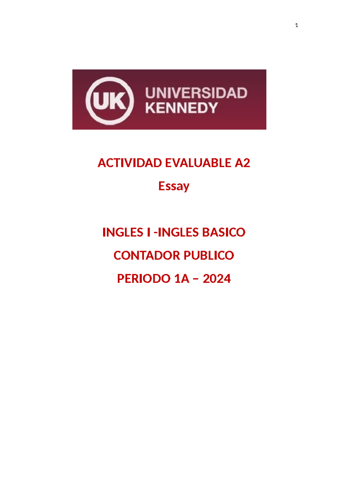 Actividad Evaluable A2- Ingles Basico 2024 - Inglés Básico - 1 ...