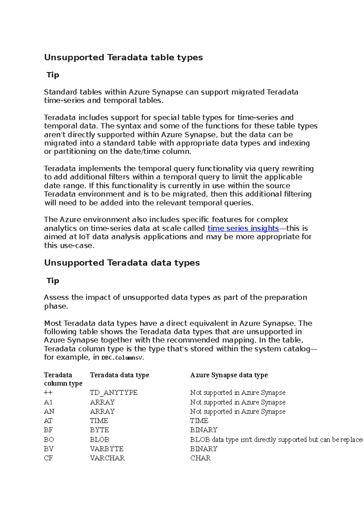 Unsupported Teradata table types Unsupported Teradata table types Tip