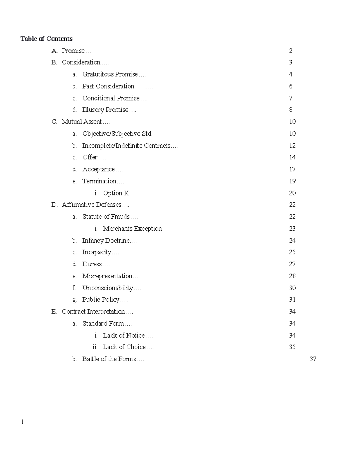 Contracts Outline- Final - Table Of Contents A. Promise.... B ...