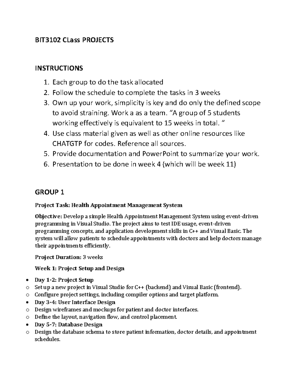BIT3102 Project - BIT3102 CLass PROJECTS INSTRUCTIONS 1. Each group to ...