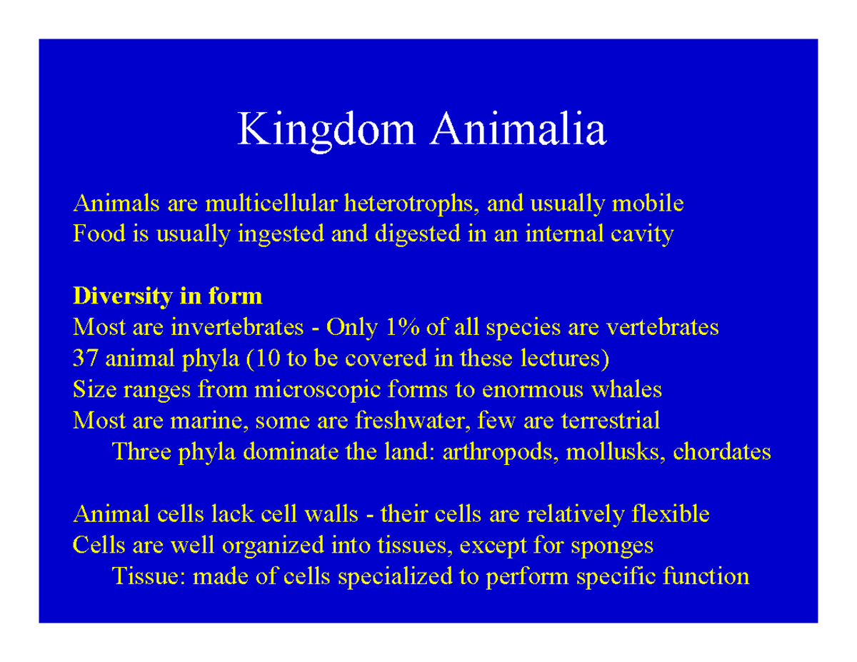 Animal Diversity 1 - Lecture notes 1 - Kingdom Animalia Animals are ...