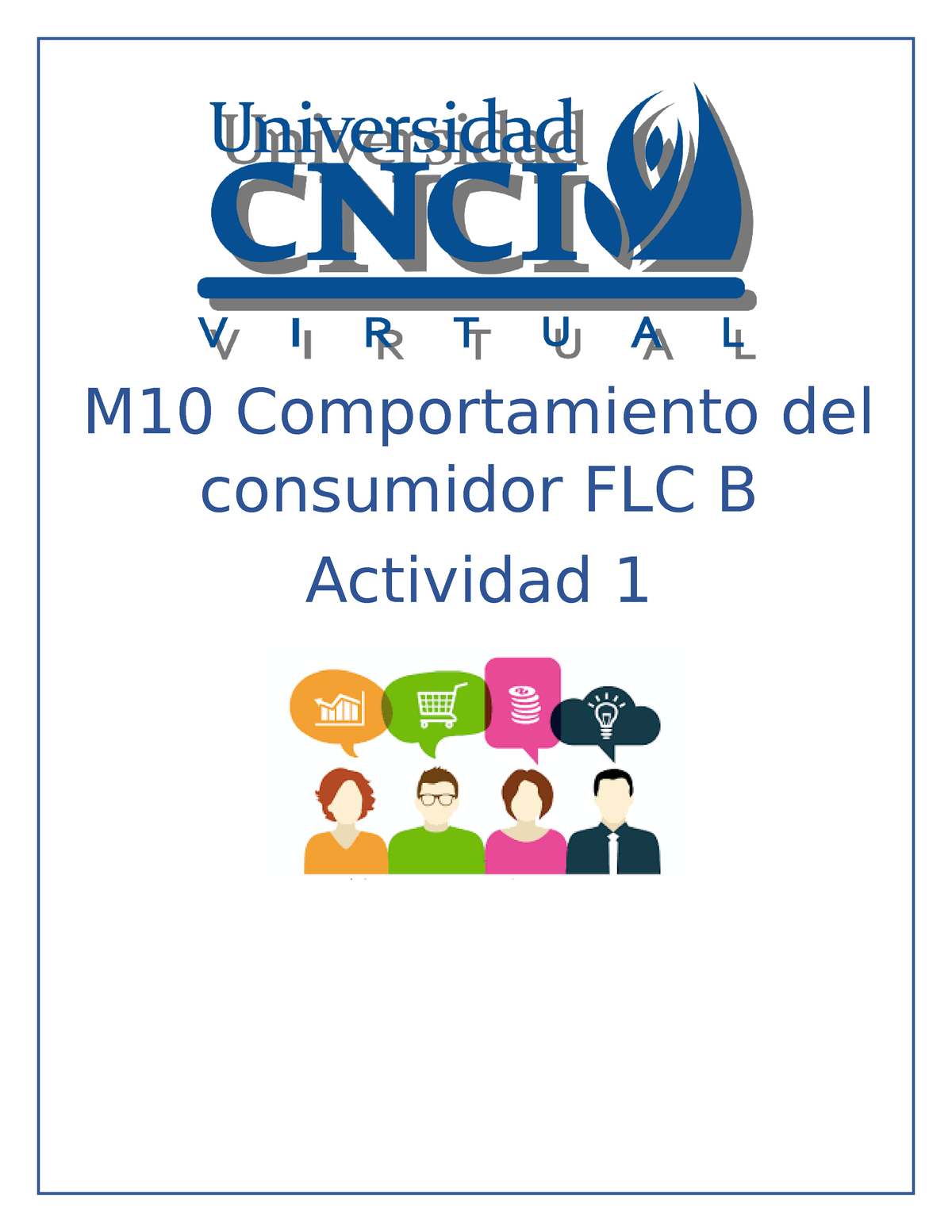 Comportamiento Del Consumidor Actividad 1 - M10 Comportamiento Del ...