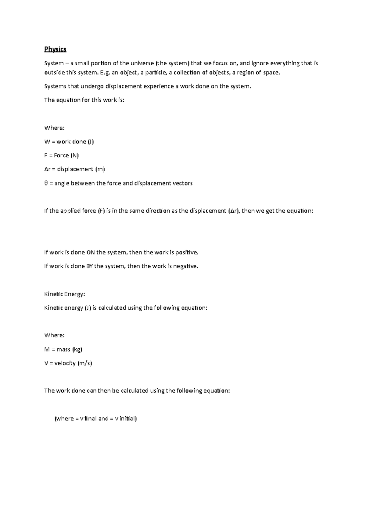 Work done and kinetic energy - Physics System – a small portion of the ...