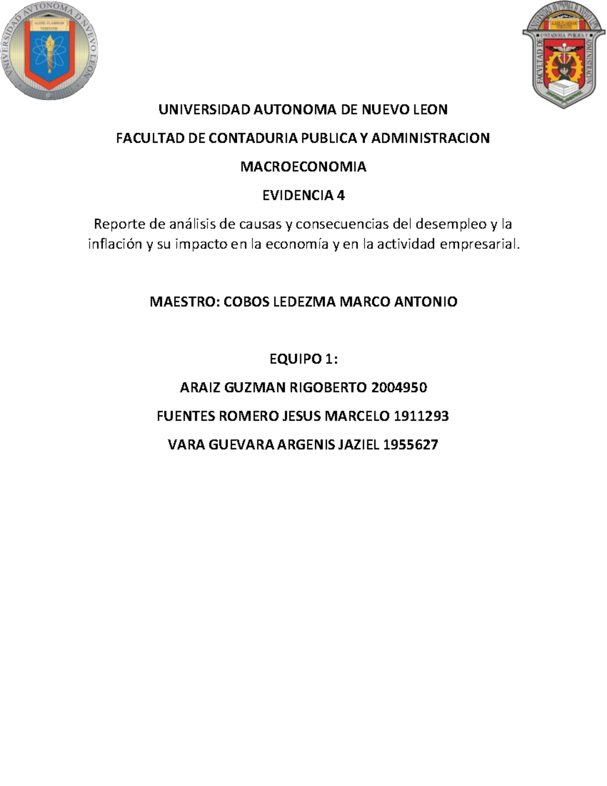 Evidencia 4 macroeconómia - UNIVERSIDAD AUTONOMA DE NUEVO LEON FACULTAD ...