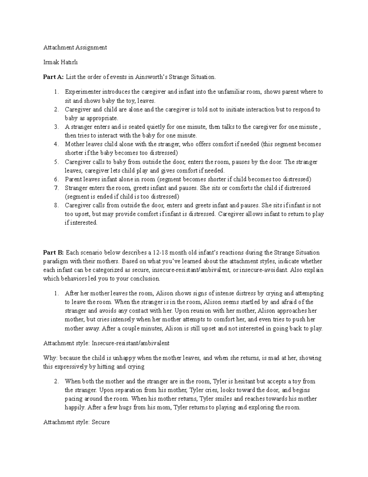 Attachment Style Assigment - Attachment Assignment Irmak Hatırlı Part A ...
