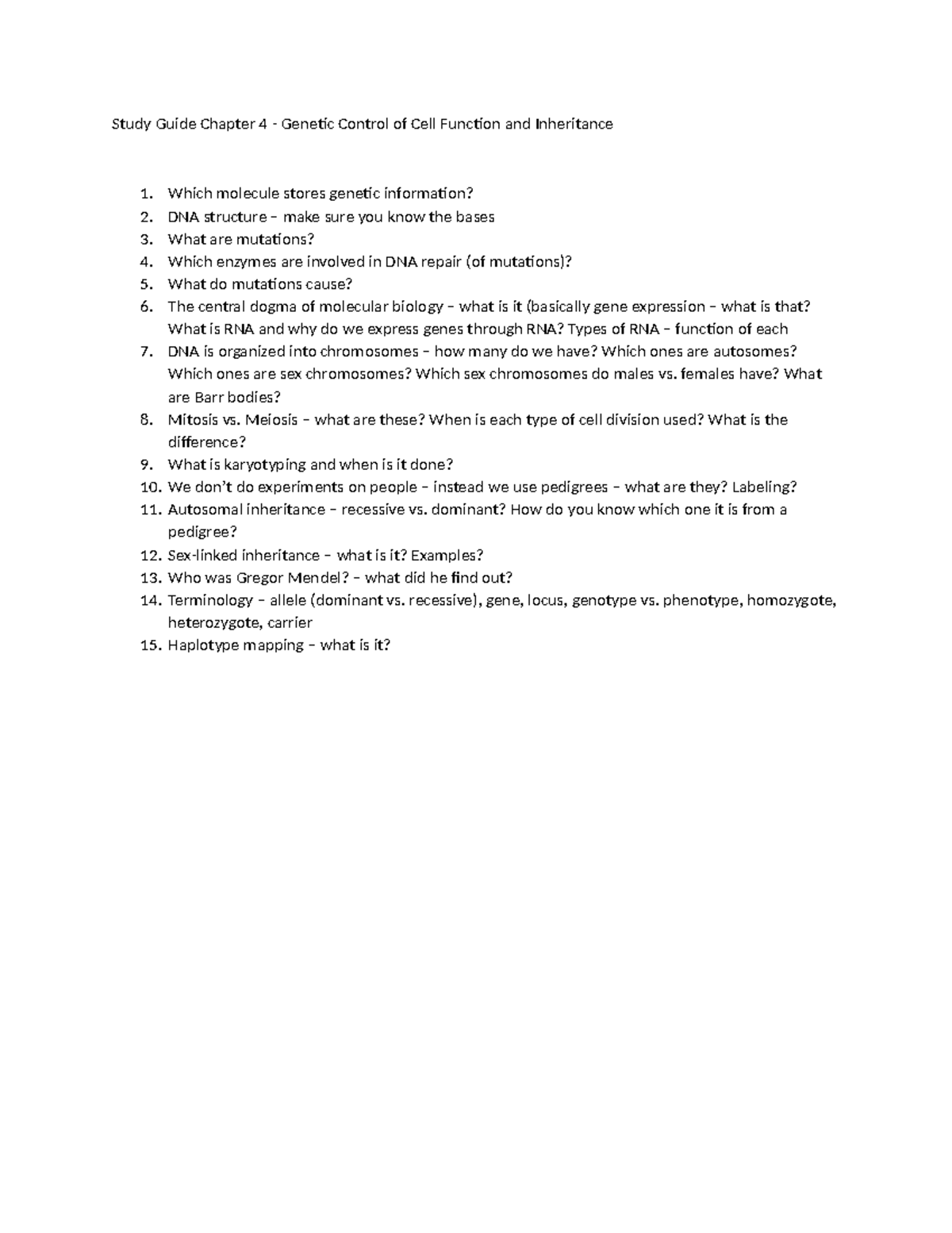Study Guide Chapter 4 - Which molecule stores genetic information? 2 ...