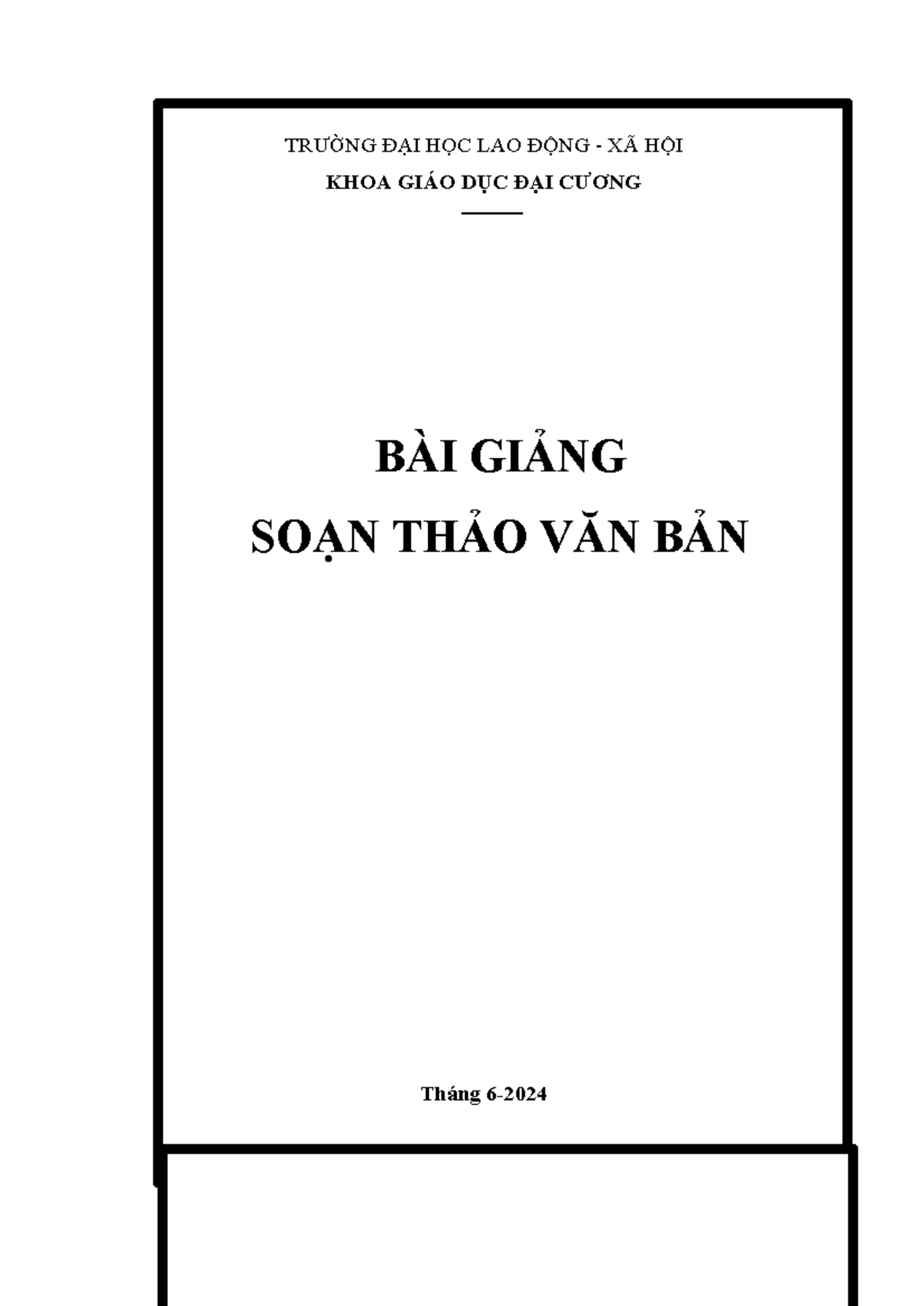 BAI Giang STVB CHO SV IN - giáo trình stvb - TRƯỜNG ĐẠI HỌC LAO ĐỘNG ...